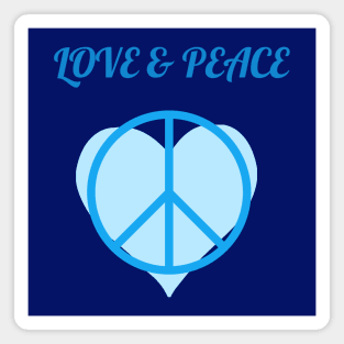 LOVE & PEACE Magnet